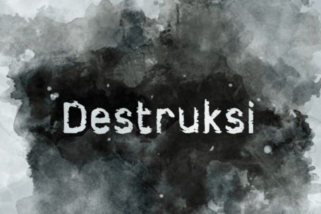 Destruksi