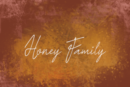 Honey Family