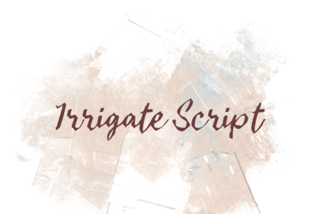 Irrigate Script