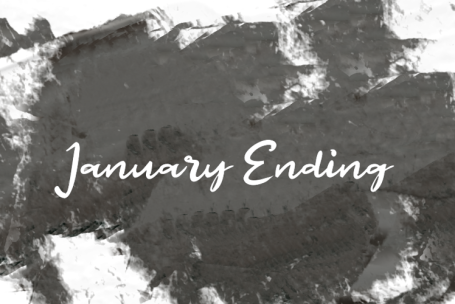 January Ending